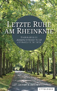 Cover Letzte Ruhe am Rheinknie