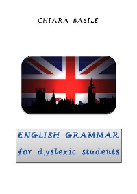 Cover English Grammar for dyslexic students