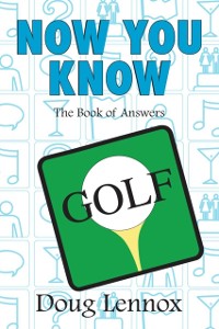 Cover Now You Know Golf