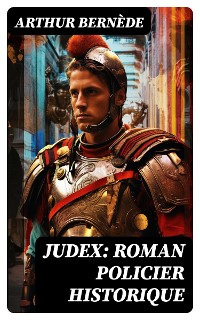 Cover Judex: Roman policier historique