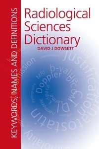 Cover Radiological Sciences Dictionary: Keywords, names and definitions