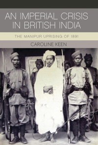 Cover An Imperial Crisis in British India