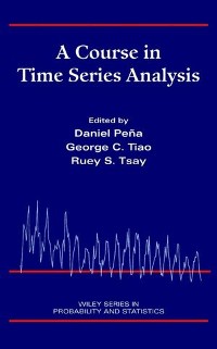 Cover A Course in Time Series Analysis