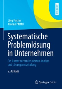 Cover Systematische Problemlösung in Unternehmen