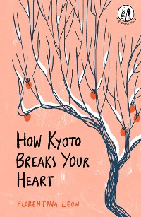 Cover How Kyoto Breaks Your Heart