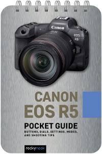 Cover Canon EOS R5: Pocket Guide