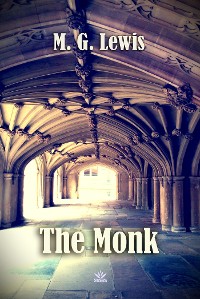 Cover The Monk: A Romance