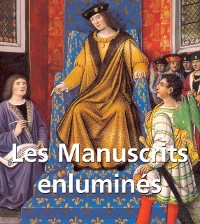 Cover Les Manuscrits enluminés