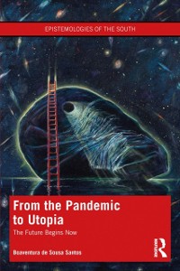 Cover From the Pandemic to Utopia