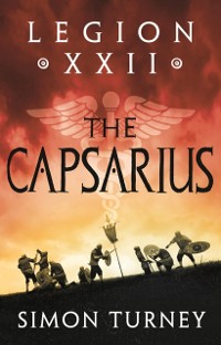 Cover Legion XXII: The Capsarius