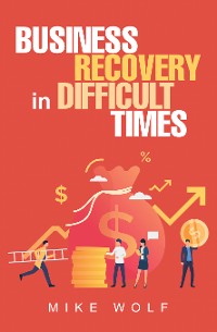 Cover Business Recovery in Difficult Times