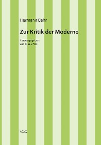 Cover Hermann Bahr / Zur Kritik der Moderne