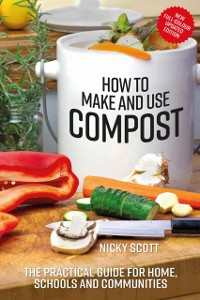 Cover How to Make and Use Compost