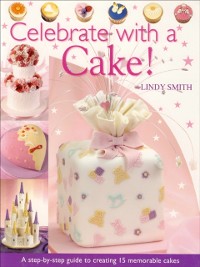 Cover Celebrate with a Cake!