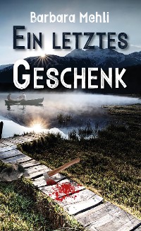 Cover Ein letztes  Geschenk