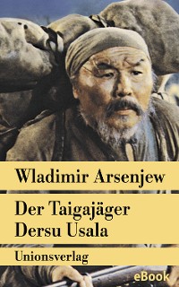 Cover Der Taigajäger Dersu Usala