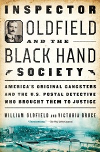 Cover Inspector Oldfield and the Black Hand Society