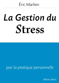 Cover La Gestion du stress