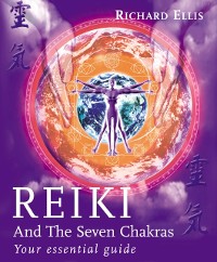 Cover Reiki And The Seven Chakras