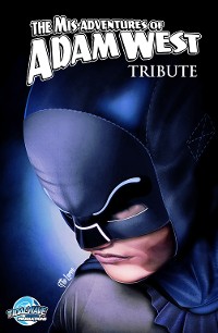Cover Mis-Adventures of Adam West: Tribute Omnibus