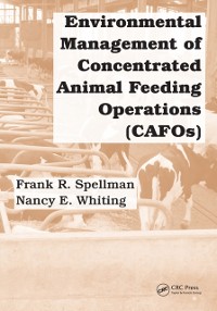 Cover Environmental Management of Concentrated Animal Feeding Operations (CAFOs)