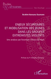 Cover Enjeux securitaires et mobilisation des jeunes dans les groupes extremistes violents