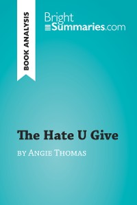 Cover The Hate U Give by Angie Thomas (Book Analysis)