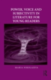 Cover Power, Voice and Subjectivity in Literature for Young Readers