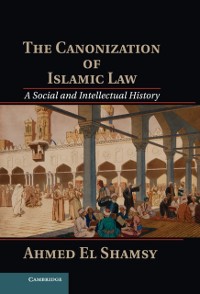 Cover Canonization of Islamic Law