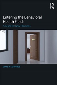 Cover Entering the Behavioral Health Field