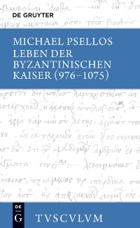 Cover Leben der byzantinischen Kaiser (976-1075) / Chronographia