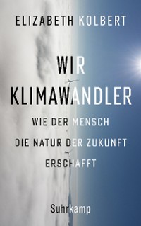Cover Wir Klimawandler