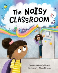 Cover The Noisy Classroom