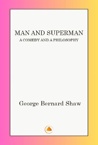 Cover Man and Superman: A Comedy and a Philosophy