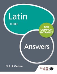 Cover Latin for Common Entrance Three Answers