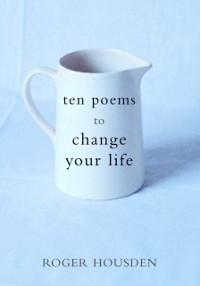 Cover Ten Poems to Change Your Life
