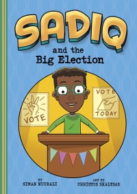 Cover Sadiq and the Big Election