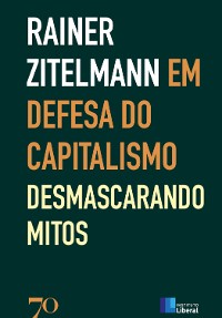 Cover Em Defesa do Capitalismo; Desmascarando os Mitos