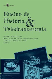 Cover Ensino de história & teledramaturgia