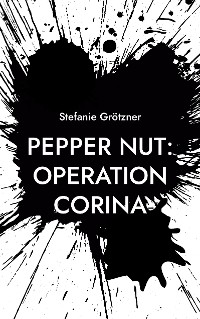 Cover Pepper Nut: Operation Corina