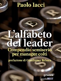 Cover L’alfabeto del leader. Compendio semiserio per manager colti
