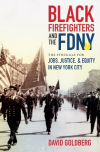 Cover Black Firefighters and the FDNY