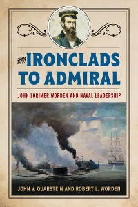 Cover From Ironclads to Admiral