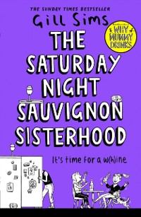 Cover Saturday Night Sauvignon Sisterhood