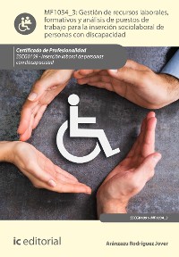 Cover Gestión de recursos laborales, formativos y análisis de puestos de trabajo para la inserción sociolaboral de personas con discapacidad. SSCG0109