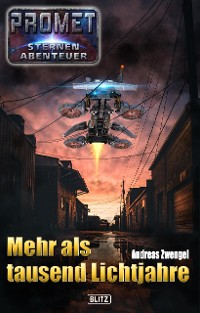 Cover Raumschiff Promet - Sternenabenteuer 01: Mehr als tausend Lichtjahre