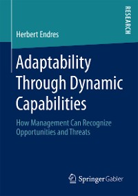 Cover Adaptability Through Dynamic Capabilities