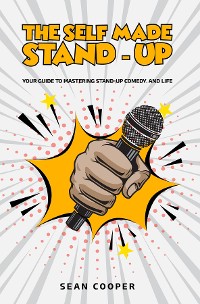 Cover The Self Made Stand-Up