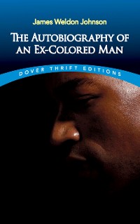 Cover The Autobiography of an Ex-Colored Man