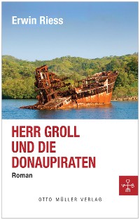 Cover Herr Groll und die Donaupiraten